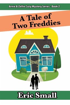 A Tale of Two Freddies - Small, Eric