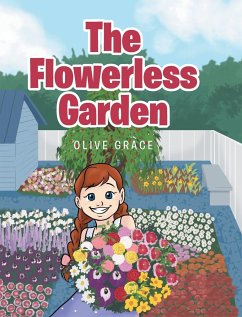 The Flowerless Garden - Grace, Olive