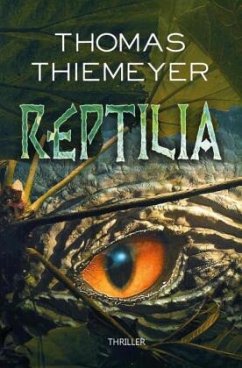 Reptilia - Thiemeyer, Thomas