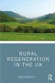 Rural Regeneration in the UK (eBook, ePUB)