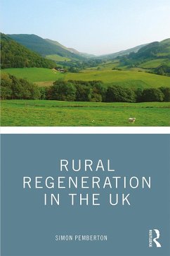 Rural Regeneration in the UK (eBook, ePUB) - Pemberton, Simon
