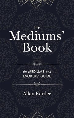 The Mediums' Book - Kardec, Allan