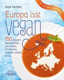 Europa isst vegan (eBook, ePUB) Europa isst vegan (eBook, ePUB)
