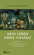 Kein Leben ohne Vielfalt (eBook, ePUB) - Bild 1