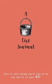 A Bucket List Journal (for your 40s)