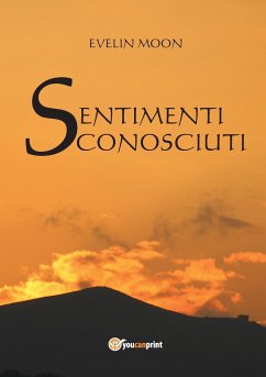 Sentimenti Sconosciuti - Moon, Evelin