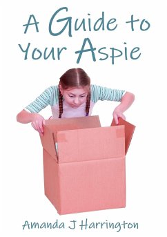 A Guide to your Aspie - Harrington, Amanda J