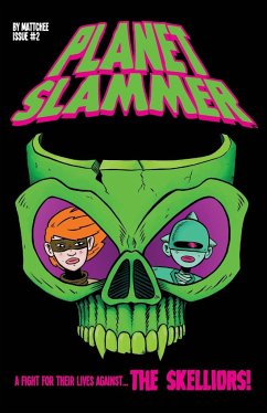 Planet Slammer #2 - Grant, Matthew