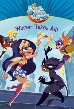 Winner Takes All! (DC Super Hero Girls) - David, Erica