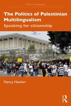 The Politics of Palestinian Multilingualism (eBook, PDF) - Hawker, Nancy