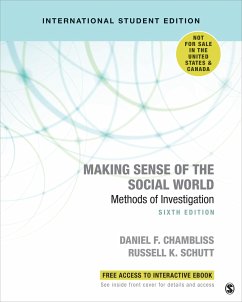 Making Sense of the Social World - International Student Edition - Chambliss, Daniel F.; Schutt, Russell K.