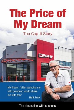 The Price of My Dream: The Cap-it Story - Funk, Hank