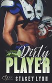 Dirty Player / Raleigh Rough Riders Bd.1