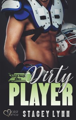 Dirty Player / Raleigh Rough Riders Bd.1 - Lynn, Stacey