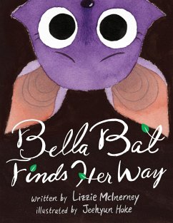 Bella Bat Finds Her Way - McInerney, Lizzie