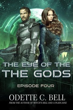 Cover The Eye of the Gods Episode Four (eBook, ePUB)