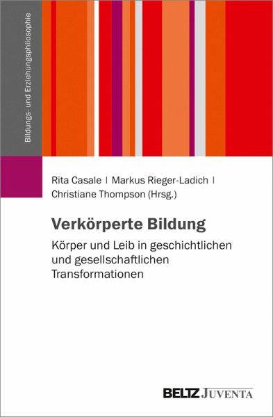 Verkörperte Bildung (eBook, PDF) Verkörperte Bildung (eBook, PDF)