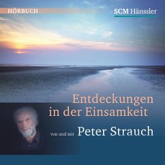 Entdeckungen in der Einsamkeit (MP3-Download) - Strauch, Peter