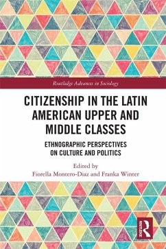 Cover Citizenship in the Latin American Upper and Middle Classes (eBook, PDF)