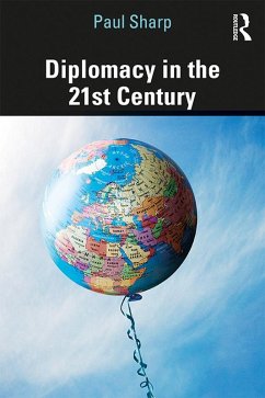 Diplomacy in the 21st Century (eBook, PDF) Cover Diplomacy in the 21st Century (eBook, PDF)