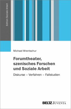 Cover Forumtheater, szenisches Forschen und Soziale Arbeit (eBook, PDF)