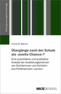 Übergänge nach der Schule als »zweite Chance«? (eBook, PDF) - Blanck, Jonna M.