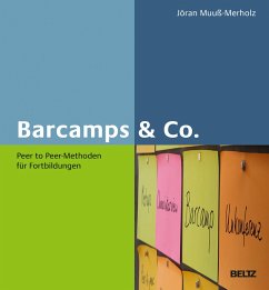 Barcamps & Co. (eBook, PDF) - Muuß-Merholz, Jöran