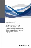 Schwere Arbeit (eBook, PDF)