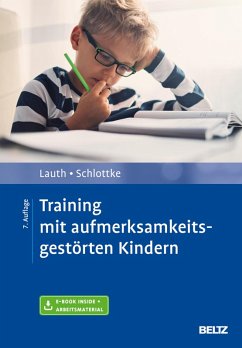 Training mit aufmerksamkeitsgestörten Kindern (eBook, PDF) - Lauth, Gerhard W.; Schlottke, Peter F.