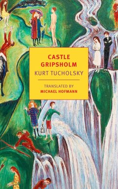 Castle Gripsholm (eBook, ePUB) - Tucholsky, Kurt