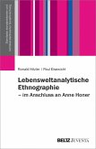 Lebensweltanalytische Ethnographie (eBook, PDF)