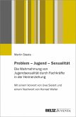 Problem - Jugend - Sexualität (eBook, PDF)