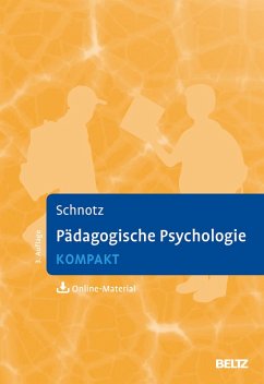 Pädagogische Psychologie kompakt (eBook, PDF) - Schnotz, Wolfgang