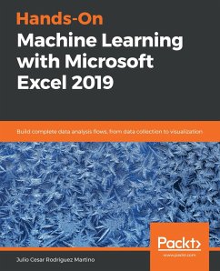 Hands-On Machine Learning with Microsoft Excel 2019 (eBook, ePUB) - Julio Cesar Rodriguez Martino, Martino