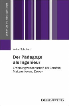 Der Pädagoge als Ingenieur (eBook, PDF) - Schubert, Volker