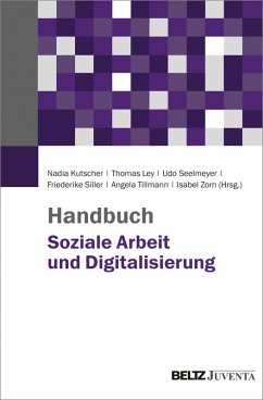 Handbuch Soziale Arbeit und Digitalisierung (eBook, PDF)