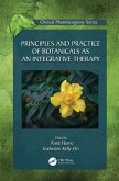 Principles and Practice of Botanicals as an Integrative Therapy (eBook, PDF)