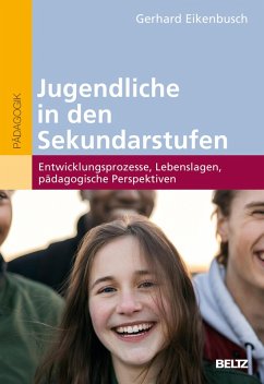 Jugendliche in den Sekundarstufen (eBook, PDF) - Eikenbusch, Gerhard