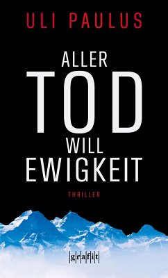 Aller Tod will Ewigkeit (eBook, ePUB) - Paulus, Uli