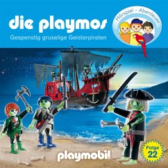 Die Playmos - Das Original Playmobil Hörspiel, Folge 22: Gespenstig gruselige Geisterpiraten (MP3-Download) - Wernicke, Rudolf K.; Fickel, Florian