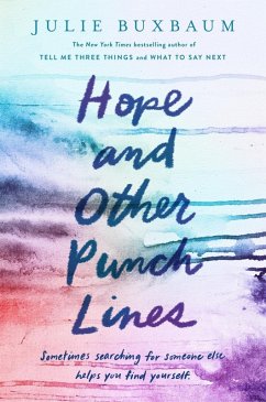 Hope and Other Punch Lines (eBook, ePUB) - Buxbaum, Julie