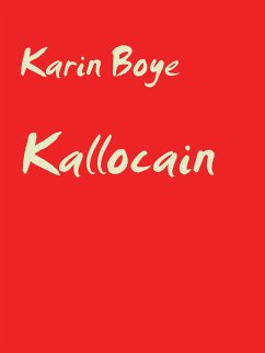 Kallocain (eBook, ePUB) - Boye, Karin