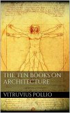 The Ten Books on Architecture (eBook, ePUB)