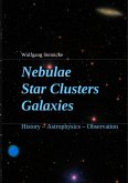 Nebulae Star Clusters Galaxies (eBook, ePUB) Nebulae Star Clusters Galaxies (eBook, ePUB)