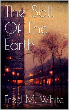 The Salt Of The Earth (eBook, ePUB)