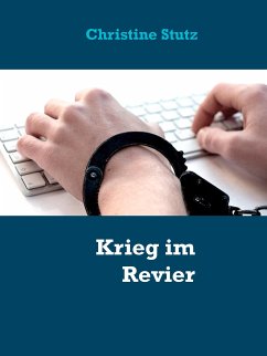 Krieg im Revier (eBook, ePUB)