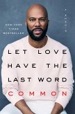Let Love Have the Last Word (eBook, ePUB)
