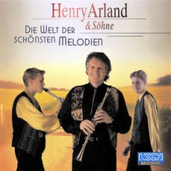 *NEU:Die Welt Der Schoensten Melodi: Arland, Henry M.S.Soe