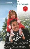 Un trato en navidad - Corazón de hielo (eBook, ePUB)