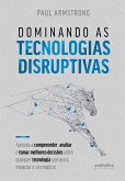 Dominando as tecnologias disruptivas (eBook, ePUB)